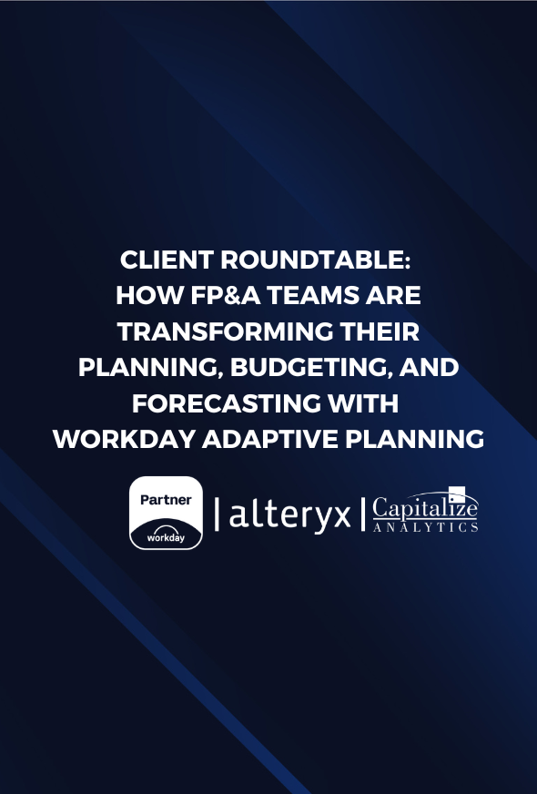 Client Roundtable How FP&A Teams are Transforming Their Planning, Budgeting, and Forecasting with Workday Adaptive Planning (2)