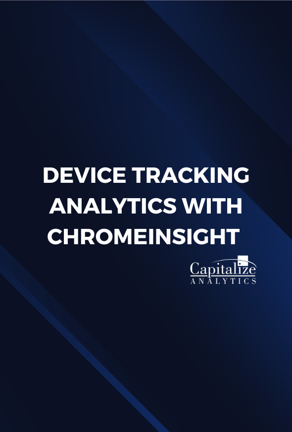 Device Tracking Analytics with ChromeInsight