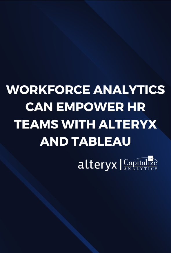 Workforce Analytics can Empower HR Teams with Alteryx and Tableau
